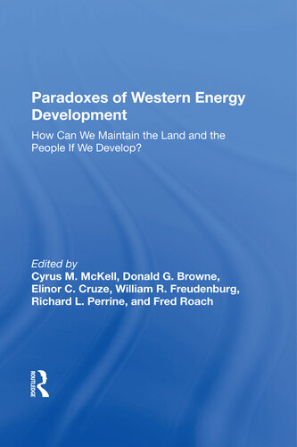 Paradoxes of western energy development : how can we maintain the land and the people if we develop?