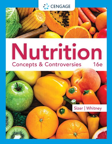 Nutrition  concepts & controversies 16th Edition 2023.pdf