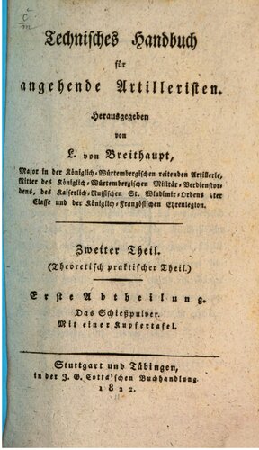 Theoretisch-praktischer Teil : Das Schießpulver