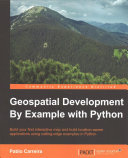 Geospatial Development by Example with Python