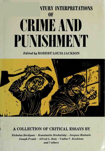 Crime and Punishment. A Collection of Critical Essays