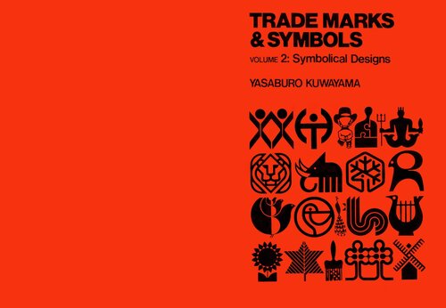 Trade Marks & Symbols Volume 2: Symbolical Designs