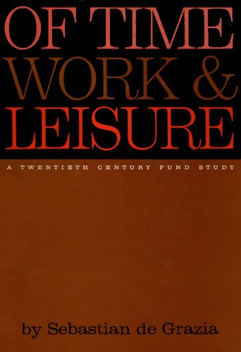 Of time, work, and leisure