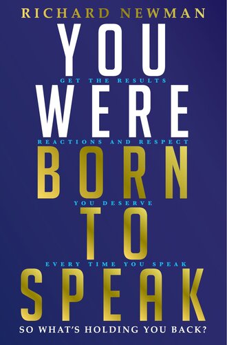 You Were Born to Speak