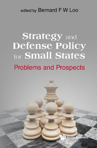 Strategy and Defense Policy for Small States: Problems and Prospects