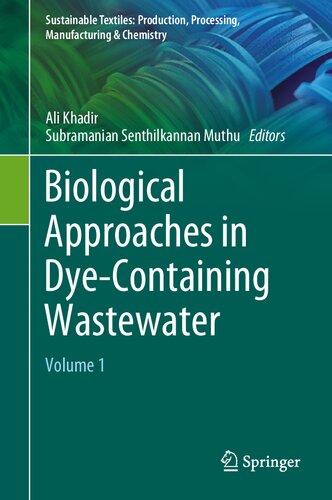 Biological approaches in dye-containing wastewater. Volume 1