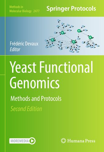 Yeast functional genomics : methods and protocols