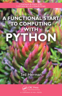 A Functional Start to Computing with Python