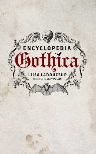 Encyclopedia Gothica: A Novel