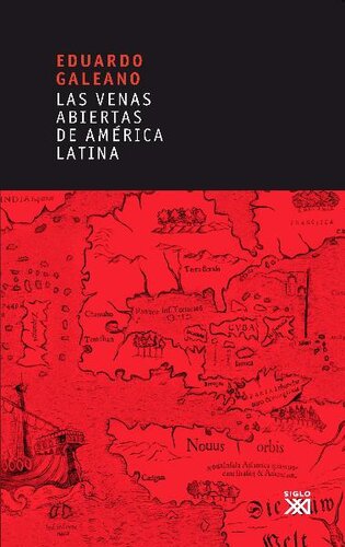 Las venas abiertas de América Latina