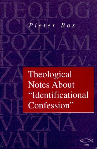 Theological notes about identificational confession.