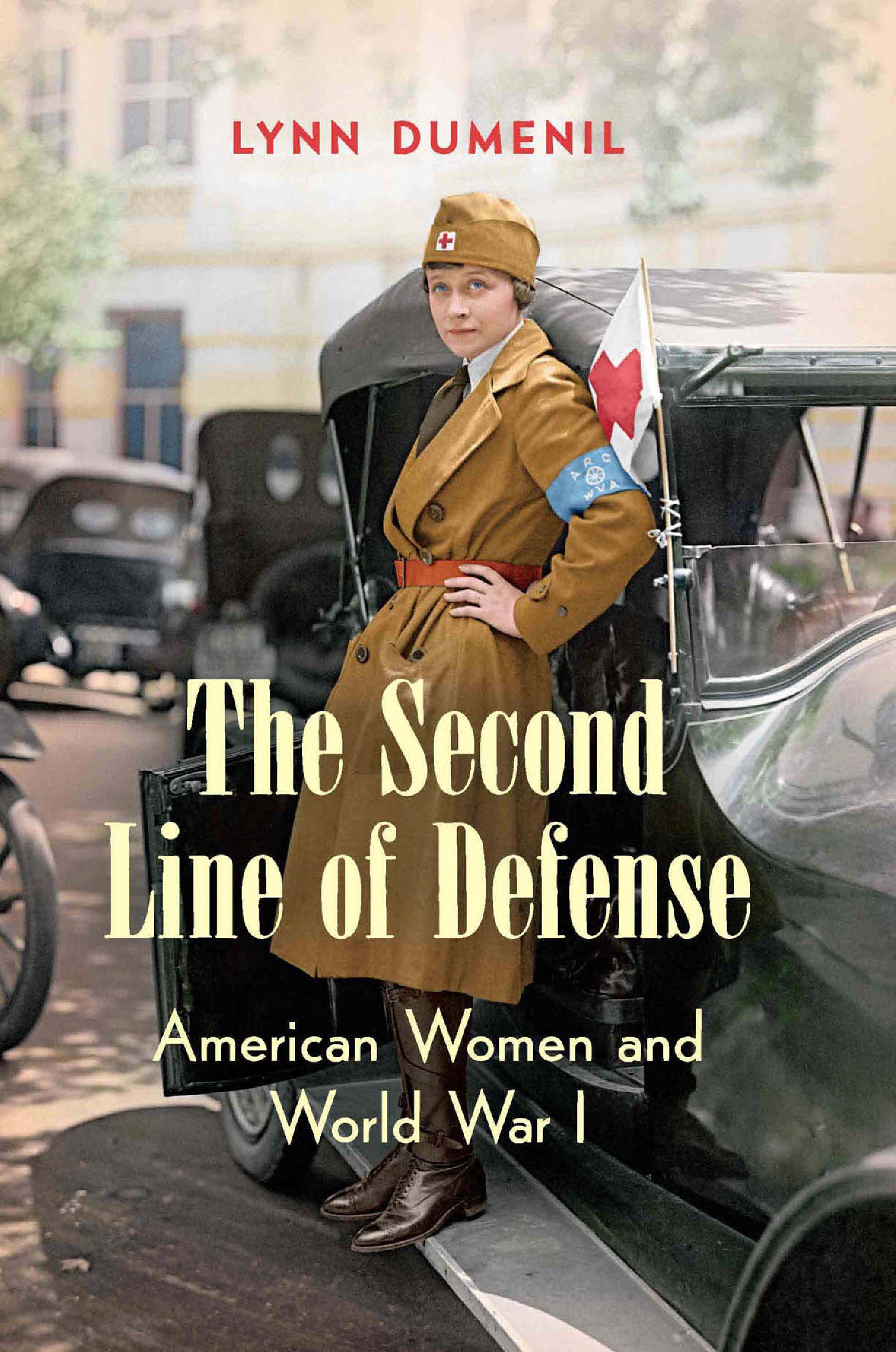 The Second Line of Defense: American Women and World War I