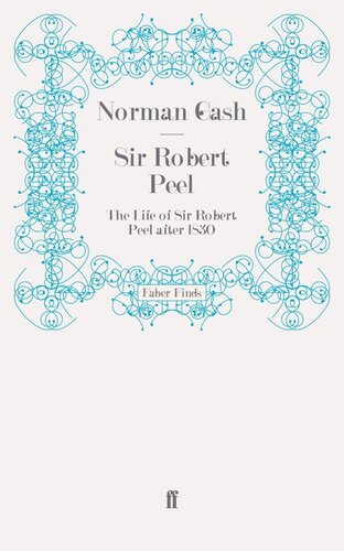 Sir Robert Peel: 1830-1850