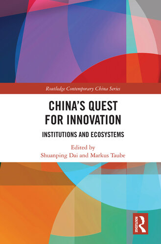 China's quest for innovation : institutions and ecosystems