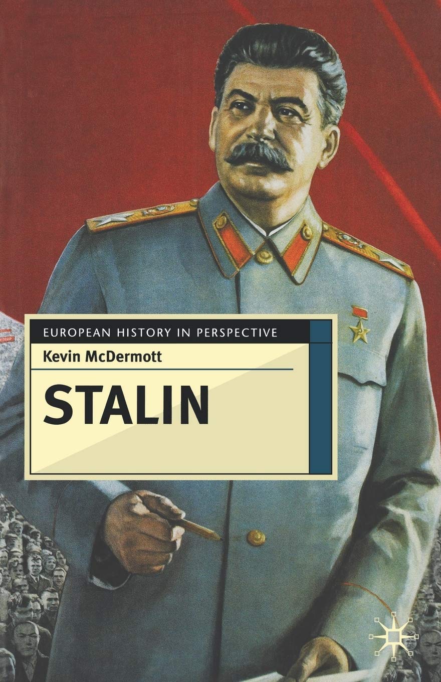 Stalin: Revolutionary in an Era of War