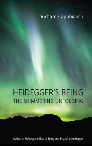 Heidegger's Being: The Shimmering Unfolding