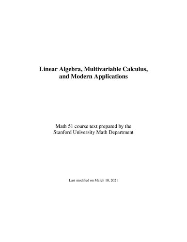 Linear Algebra, Multivariable Calculus, and Modern Applications