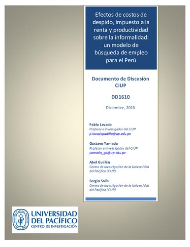 Efectos de costos de despido, impuesto a la renta y productividad sobre la informalidad: un modelo de búsqueda de empleo para el Perú