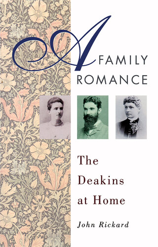 A family romance : the Deakins at home