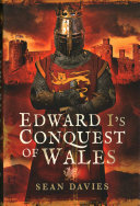 Edward I's Conquest of Wales