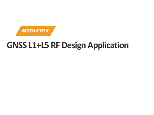 MT6631 GNSS L1+L5 RF Design Application