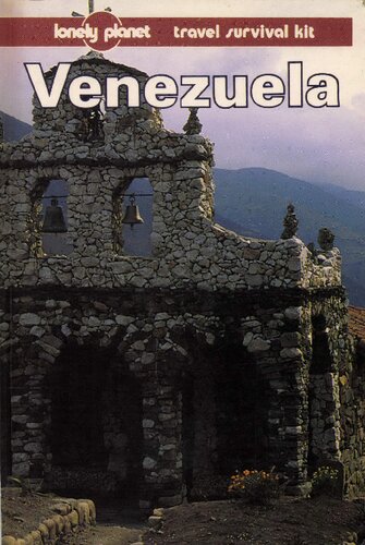 Venezuela: A Lonely Planet Travel Survival Kit