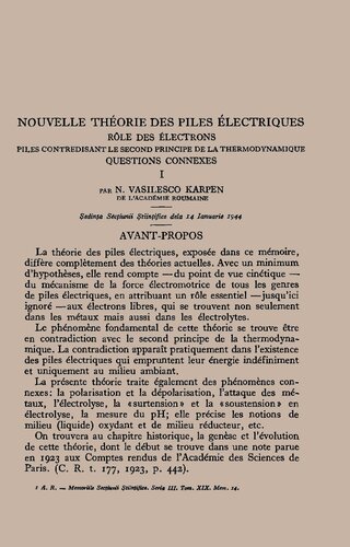 Nouvelle theorie des piles elcctriques. Role des electrons. Piles contredisant le second principe dela thermodynamique. Questions connexes