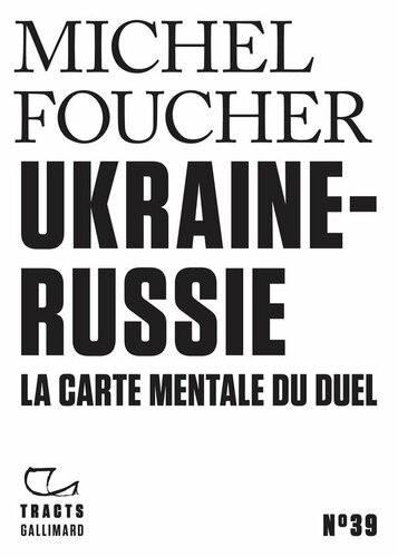 Ukraine-Russie. La carte mentale du duel