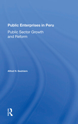 Public Enterprises in Peru: Public Sector Growth and Reform