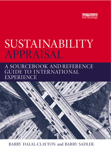 Sustainability Appraisal: A Sourcebook and Reference Guide to International Experience