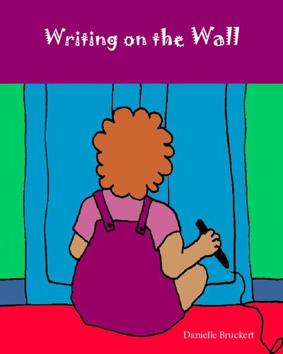 Writing on the Wall – Fun Rhyme For Toddlers