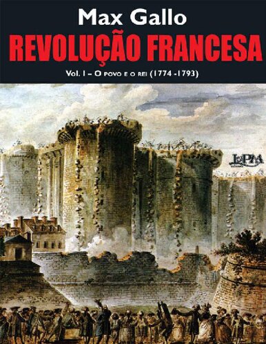 Revolução Francesa - Vol. I