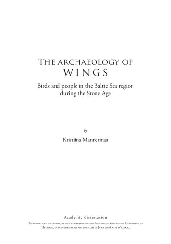 The Archaeology of Wings: Birds and People in the Baltic Sea Region During the Stone Age