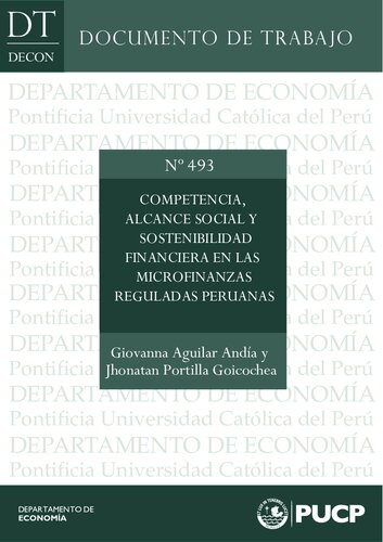 Competencia, alcance social y sostenibilidad financiera en las microfinanzas reguladas peruanas