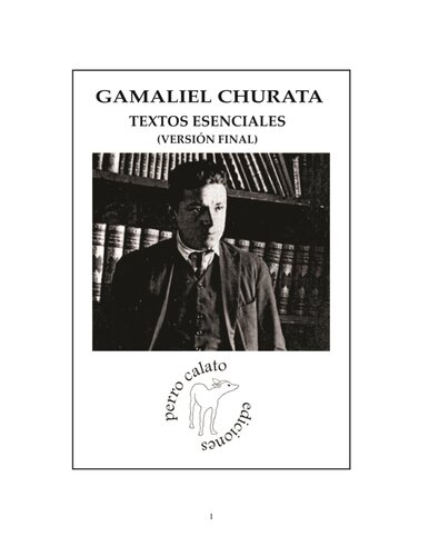 Gamaliel Churata. Textos esenciales (versión final)