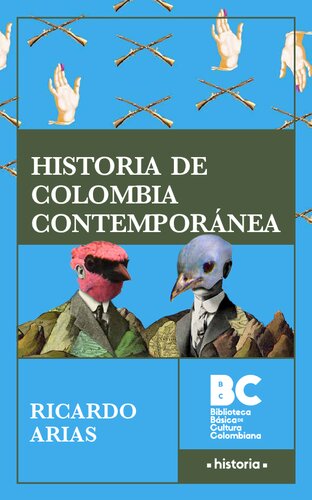 Historia de Colombia contemporánea (1920-2010)