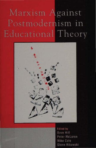 Marxism Against Postmodernism in Educational Theory