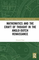 Mathematics and the Craft of Thought in the Anglo-Dutch Renaissance