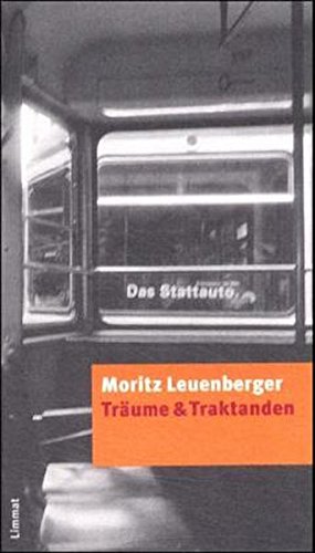 Träume & Traktanden : Reden und Texte