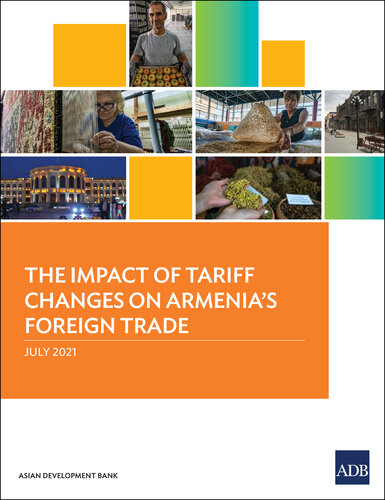 The Impact of Tariff Changes on Armenia’s Foreign Trade