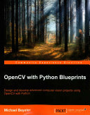 OpenCV with Python Blueprints