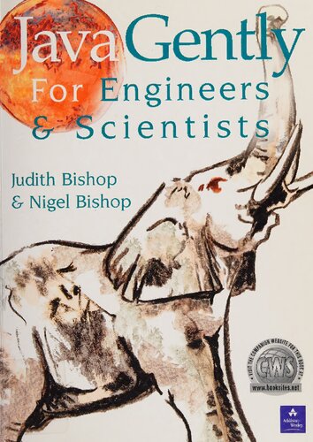 Java Gently for Engineers and Scientists (International Computer Science Series)