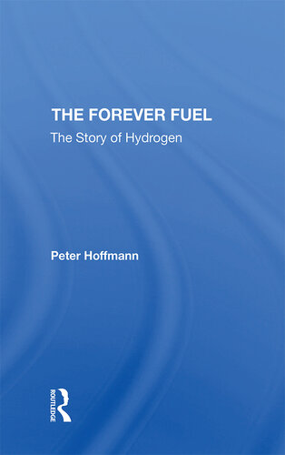 The Forever Fuel: The Story of Hydrogen