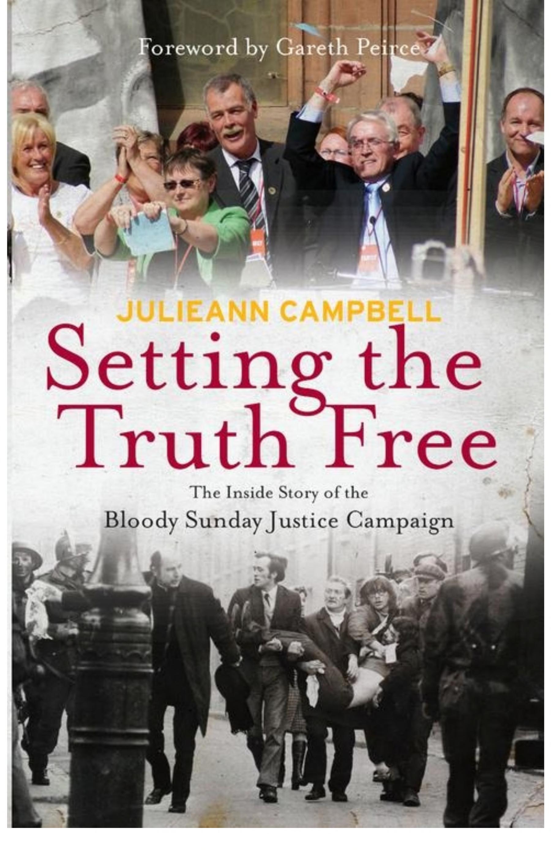 Setting the Truth Free: Inside the Bloody Sunday Justice Campaign