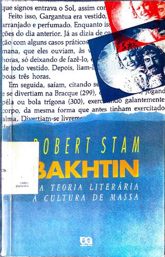 Bakhtin: Da teoria literária à cultura de massa