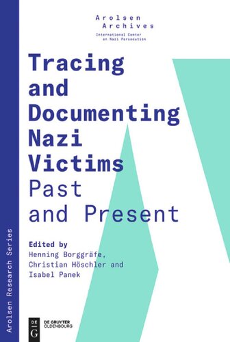 Tracing And Documenting Nazi Victims Past And Present