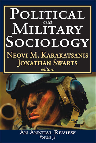 Political and Military Sociology: Military Perceptions and Perceptions of the Military