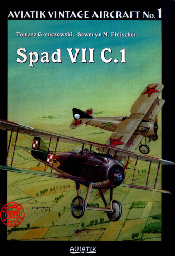 Aviatik vintage aircraft no.1: Spad VII C.1