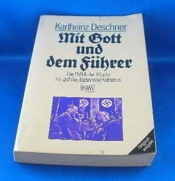 Mit Gott und dem Führer d. Politik d. Päpste zur Zeit d. Nationalsozialismus