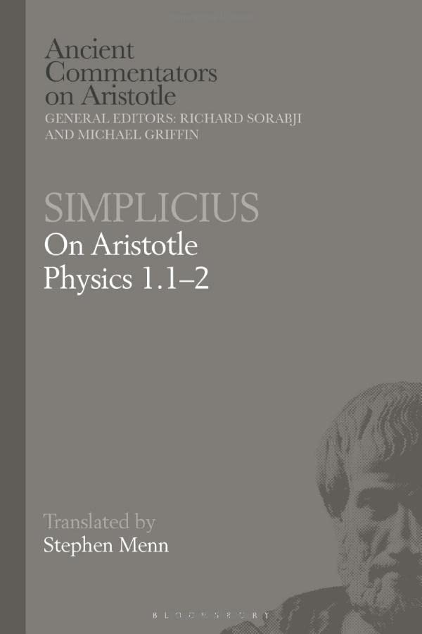 Simplicius: On Aristotle Physics 1.1–2 (Ancient Commentators on Aristotle)